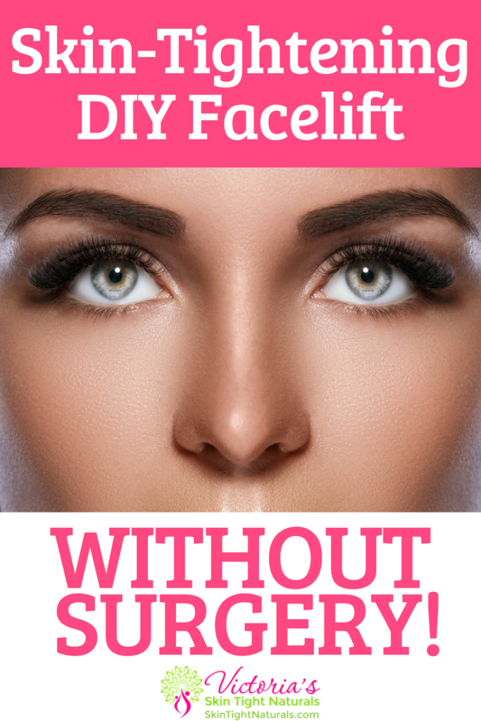Skin Tightening DIY Facelift Without Surgery