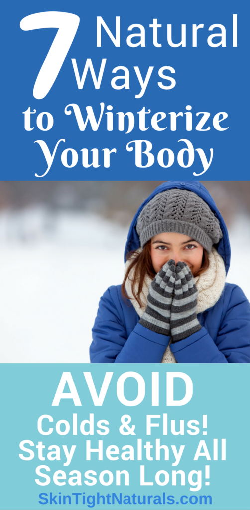 7 Natural Ways To Winterize Your Body And Health colds and flu