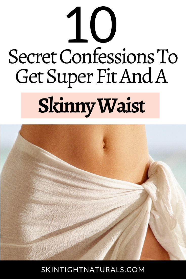 How To Get Super Fit, Get A Skinny Waist & Get Amazingly Healthy At The Same Time