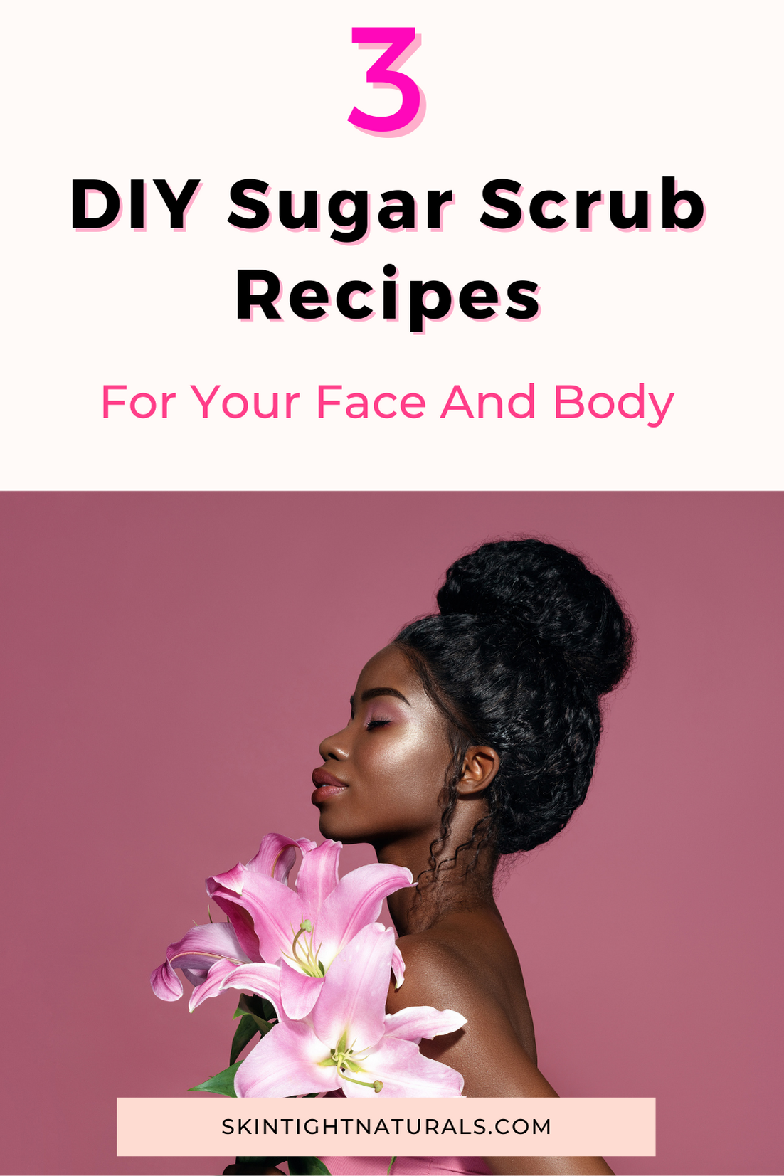 3 DIY SUGAR SCRUB RECIPES FOR YOUR FACE AND BODY