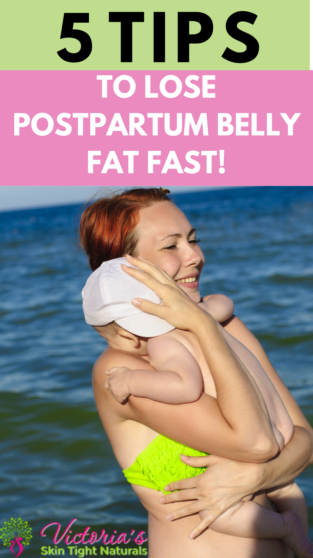 How To Lose Postpartum Belly Fat