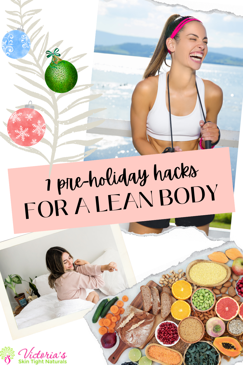 7 Pre-Holiday Lean Body Hacks